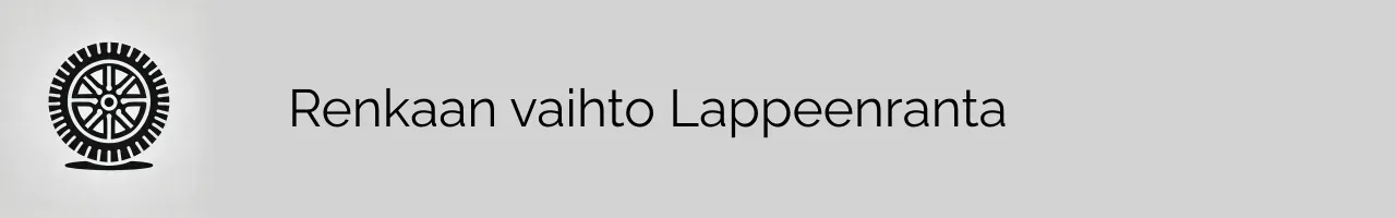 Renkaan vaihto Lappeenranta